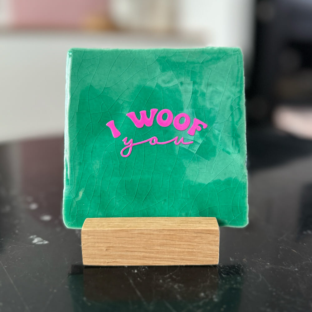 Neusje van Geusje - Quote Tegel - I woof you - 10x10 cm